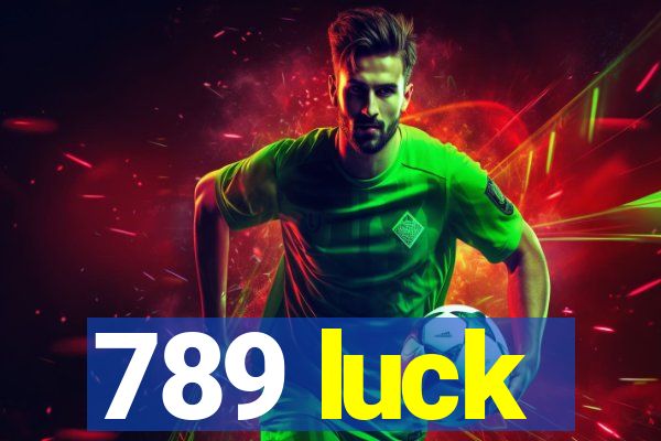 789 luck